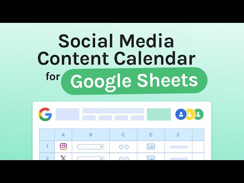Easy Social Media Calendar for Google Sheets (Free Template)